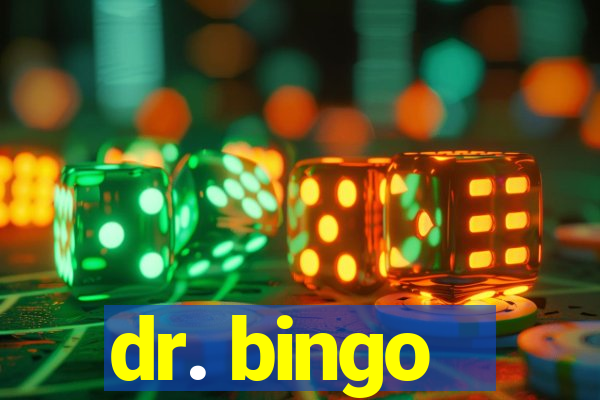 dr. bingo - videobingo   slots